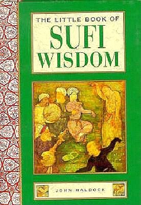 The Little Book of Sufi Wisdom