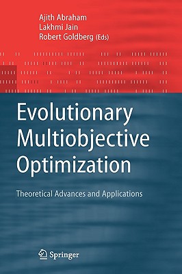 Image for Evolutionary Multiobjective Optimization: Theoretical Advances and Applications (Advanced Information and Knowledge Processing)
