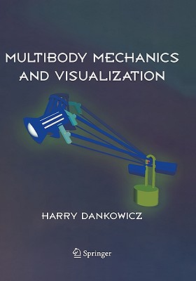 Multibody Mechanics And Visualization (Hb)