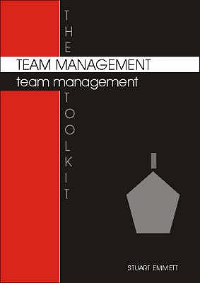 The Team Management Toolkit (Business Toolkits)
