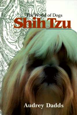 Shih Tzu: The World of Dogs