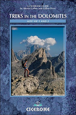 Image for Treks In The Dolomites. Alte Vie 1 And 2.