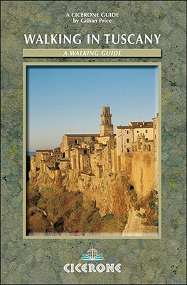 WALKING IN TUSCANY (Cicerone International Walking S.)