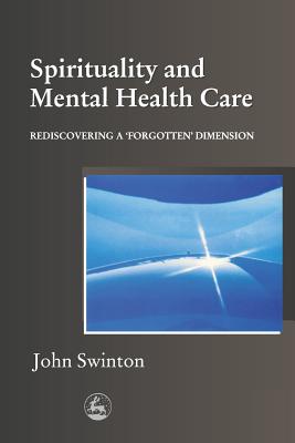 Spirituality and Mental Health Care