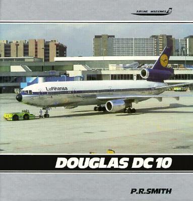 Douglas DC-10 (Airline Markings, Vol. 2).