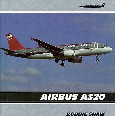 Image for Airbus A320 (Airline Markings, Vol. 14) Airbus A320 (Airline Markings, Vol. 14)
