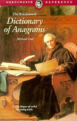 Image for The Wordworth Dictionary of Anagrams