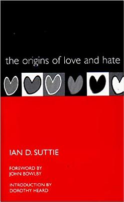 The Origins of Love and Hate