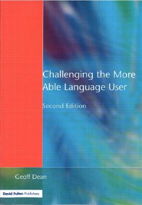 Challenging the More Able Language User (Nace/Fulton Publication)