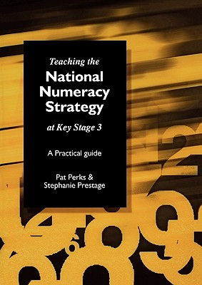 Teaching the National Strategy at Key Stage 3 (Practical Guide)