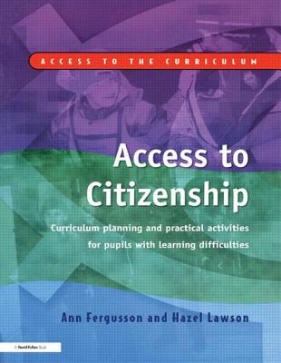 Access to Citizenship (Access to the Curriculum)