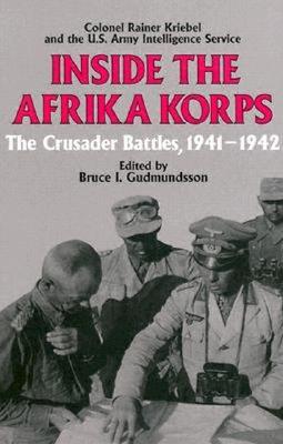 Image for Inside the Afrika Korps Inside the Afrika Korps
