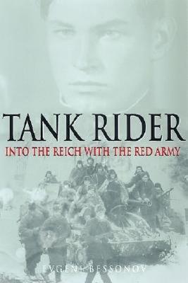Image for Tank Rider: Into the Reich with the Red Army