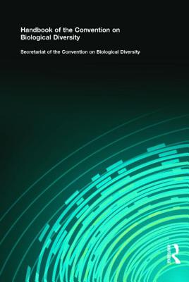 Handbook of the Convention on Biological Diversity