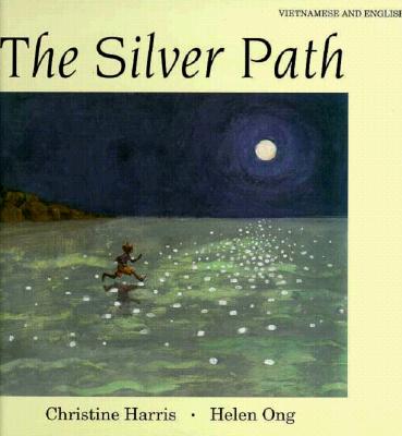 The Silver Path: Vietnamese/English