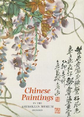Chinese Paintings in the Ashmolean Museum