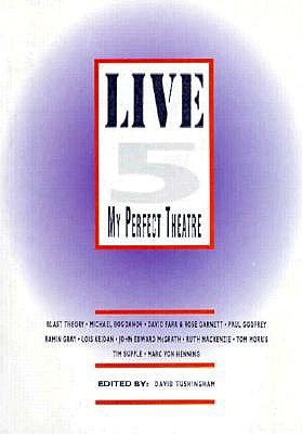 Live 5: My Perfect Theatre