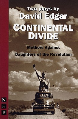 Image for Continental Divide: Daughters of the Revolution and Mothers Against