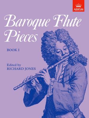 Baroque Flute Pieces (Bk. 1)