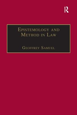 Epistemology and Method in Law (Applied Legal Philosophy)
