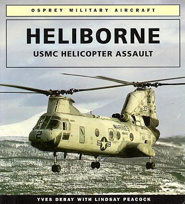 Heliborne: Usmc Helicopter Assault
