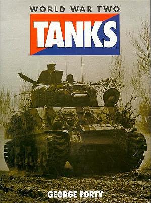 World War Two Tanks.