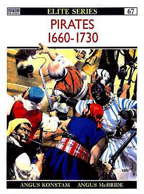 Pirates 1660-1730 (Elite 67)