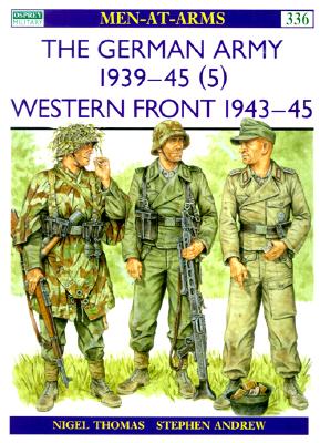 German Army 1939-45 (5): Western Front 1943-45