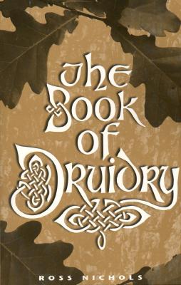 The Book of Druidry, 2nd Edition