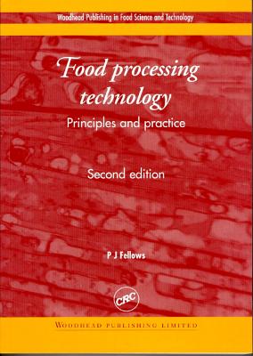 Food Processing Technology: Principles and Practice