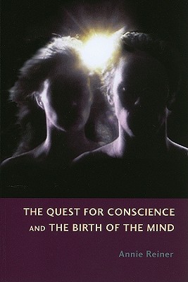 The Quest for Conscience and the Birth of the Mind