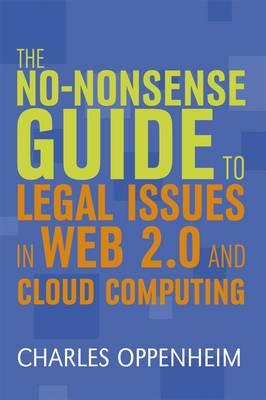 No-nonsense Guide to Legal Issues in Web 2.0 and Cloud Computing