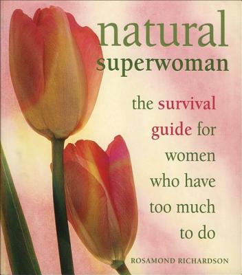 Natural Superwoman
