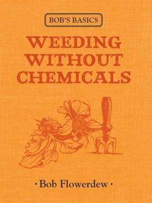 Weeding without Chemicals