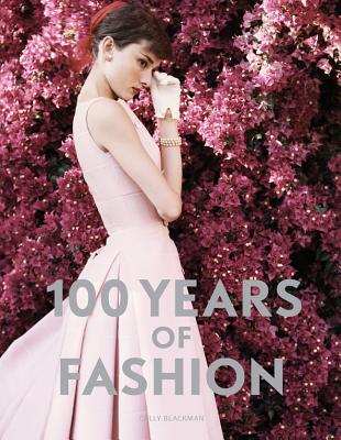 Image for 100 Years of Fashion 100 Years of Fashion