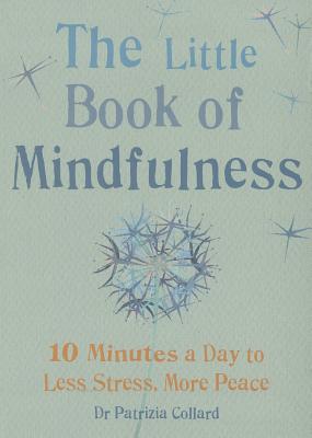 Little Book of Mindfulness