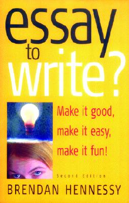 Essay To Write: 2nd edition