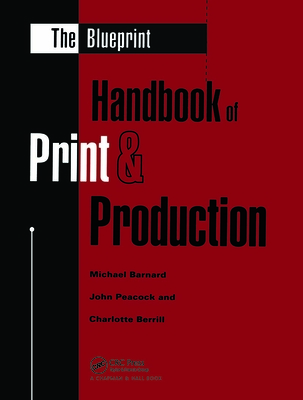 The Blueprint Handbook of Print & Production