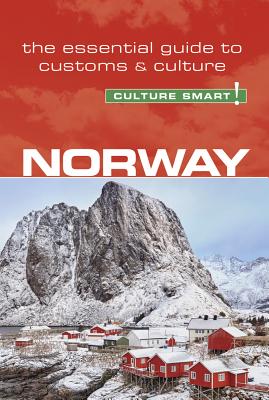 Image for Norway - Culture Smart!: The Essential Guide to Customs & Culture Norway - Culture Smart!: The Essential Guide to Customs & Culture