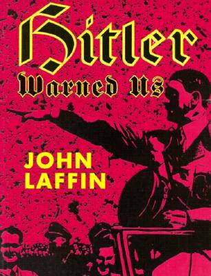 Hitler Warned Us The Nazis' Master Plan for a Master Race