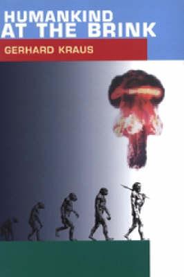 Humankind at the Brink