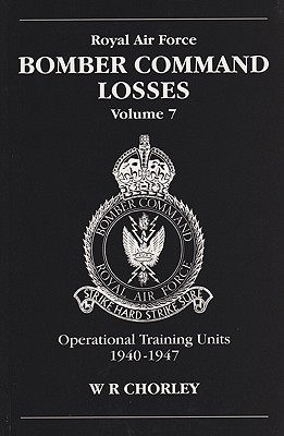 RAF Bomber Command Losses of the Second World War, Operational Training Units 1940-1947: V. 7