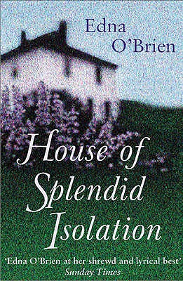 The House Of Splendid Isolation [Paperback] O'Brien, Edna