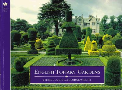 English Topiary Gardens (The Country Series)