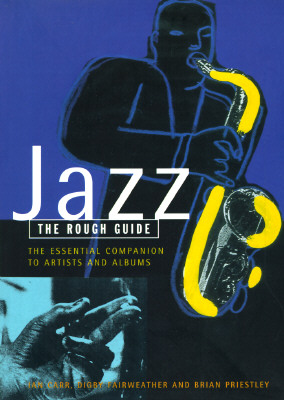 Image for Jazz, the Rough Guide: The Essential Companion to Artists and Albums