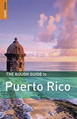 The Rough Guide to Puerto Rico 1 (Rough Guide Travel Guides)