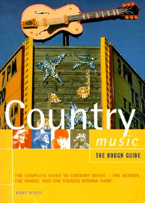Rough Guide to Country Music (Rough Guide Music Guides)