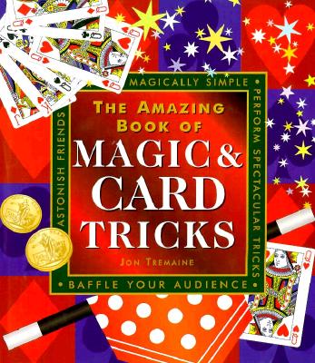 Image for The Amazing Book of Magic & Card Tricks