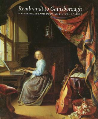 Rembrandt to Gainsborough: Masterpieces from Dulwich Picture Gallery