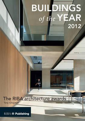 Buildings of the Year 2012: The RIBA Architecture Awards